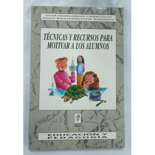 Técnicas y recursos para motivar a los alumnos